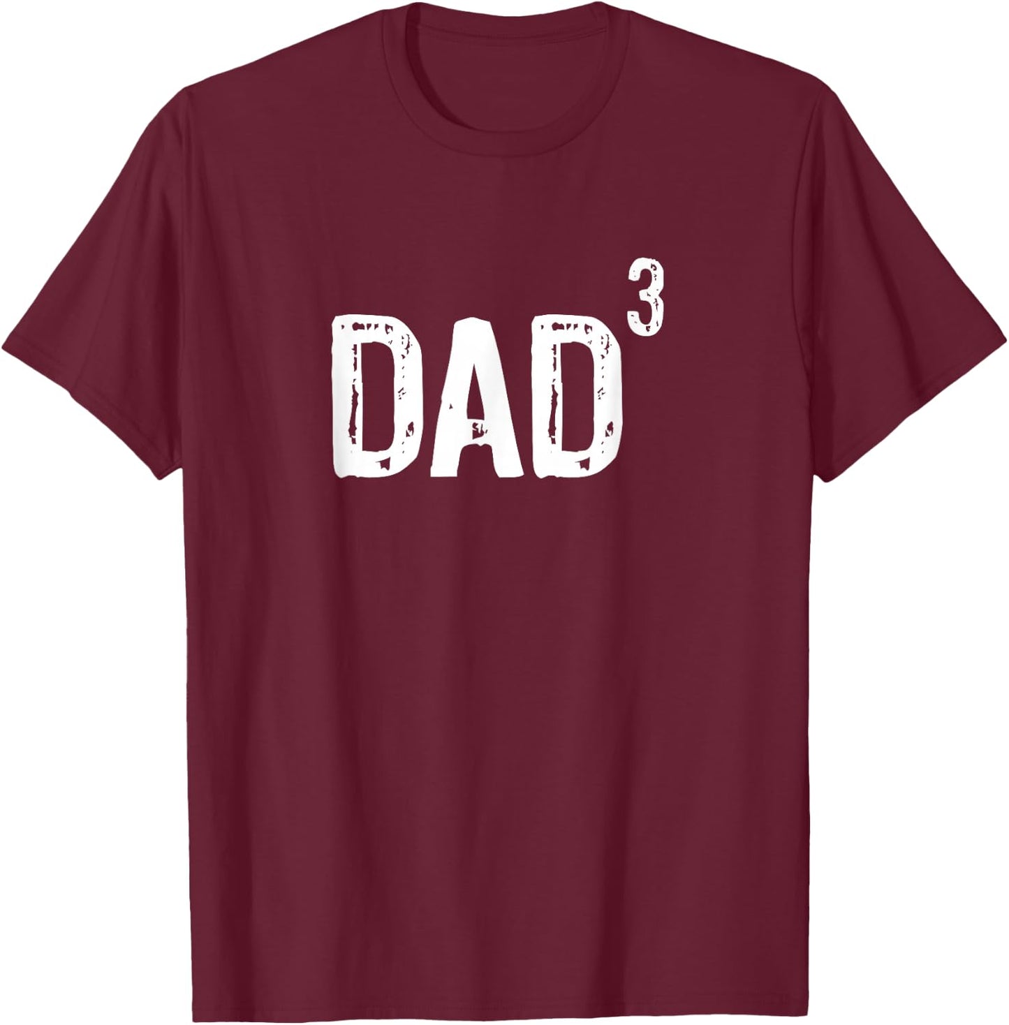 Dad Of Three 3 Cubed Cool Gift Christmas T-Shirt - T-Shirt | Maroon
