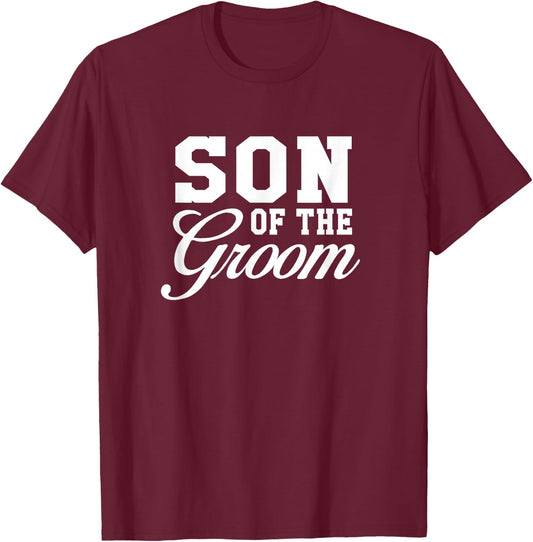 Son Of The Groom Wedding Party T-Shirt - T-Shirt | Maroon