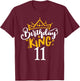 11th Birthday King 11 Years Old Party Ideas For Boys T-Shirt - T-Shirt | Maroon