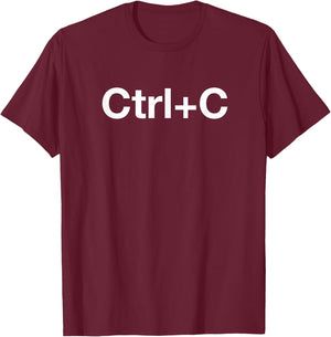 Ctrl C Shirt Family Matching Shirts Ctrl C Ctrl V Shirts T-Shirt - T-Shirt | Maroon