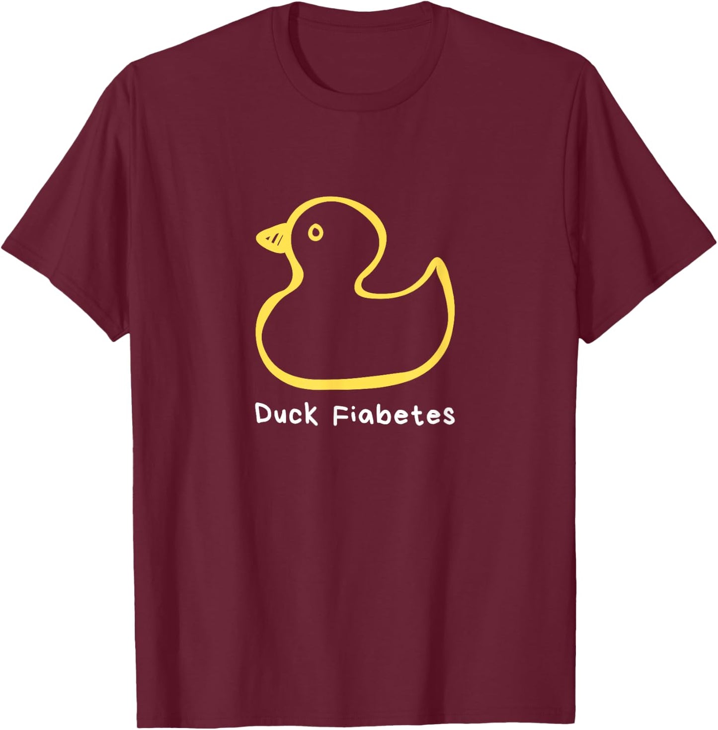 Duck Fiabetes, Type 1 Diabetes sucks T-Shirt - T-Shirt | Maroon