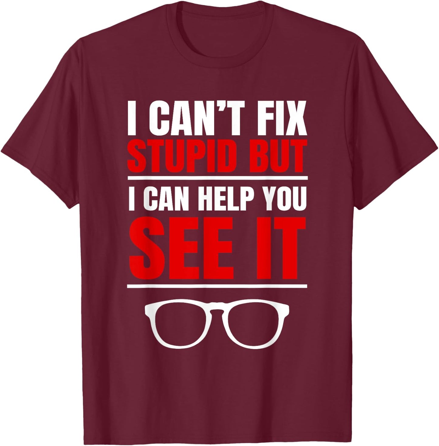 Optometrists Optician Eye Ophthalmologist Optometry Doctor T-Shirt - T-Shirt | Maroon