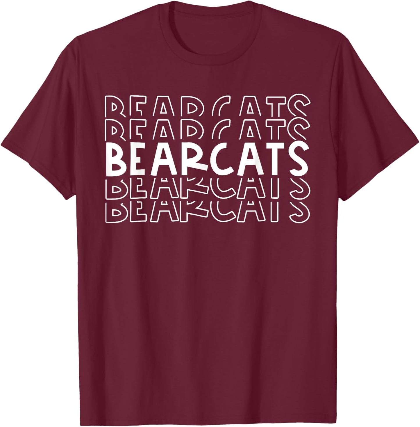 Bearcats School Sports Team Mascot Town Go College Athlete T-Shirt - T-Shirt | Maroon