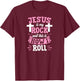 Jesus Is My Rock And This Is How I Roll Funny Christian T-Shirt - T-Shirt | Maroon