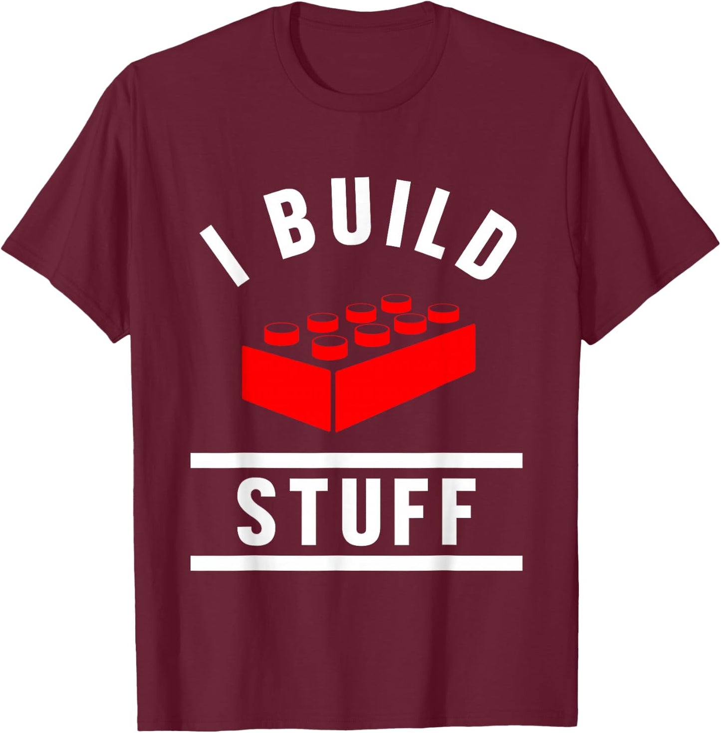 Build Stuff Master Builder Building Blocks Construction Toy T-Shirt - T-Shirt | Maroon