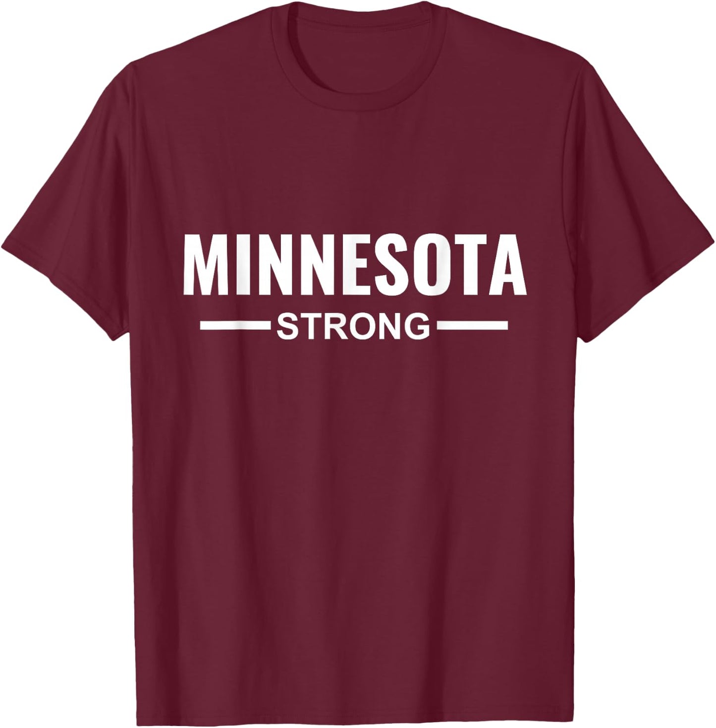 Minnesota Strong Community Strength Prayer Support T-Shirt - T-Shirt | Maroon