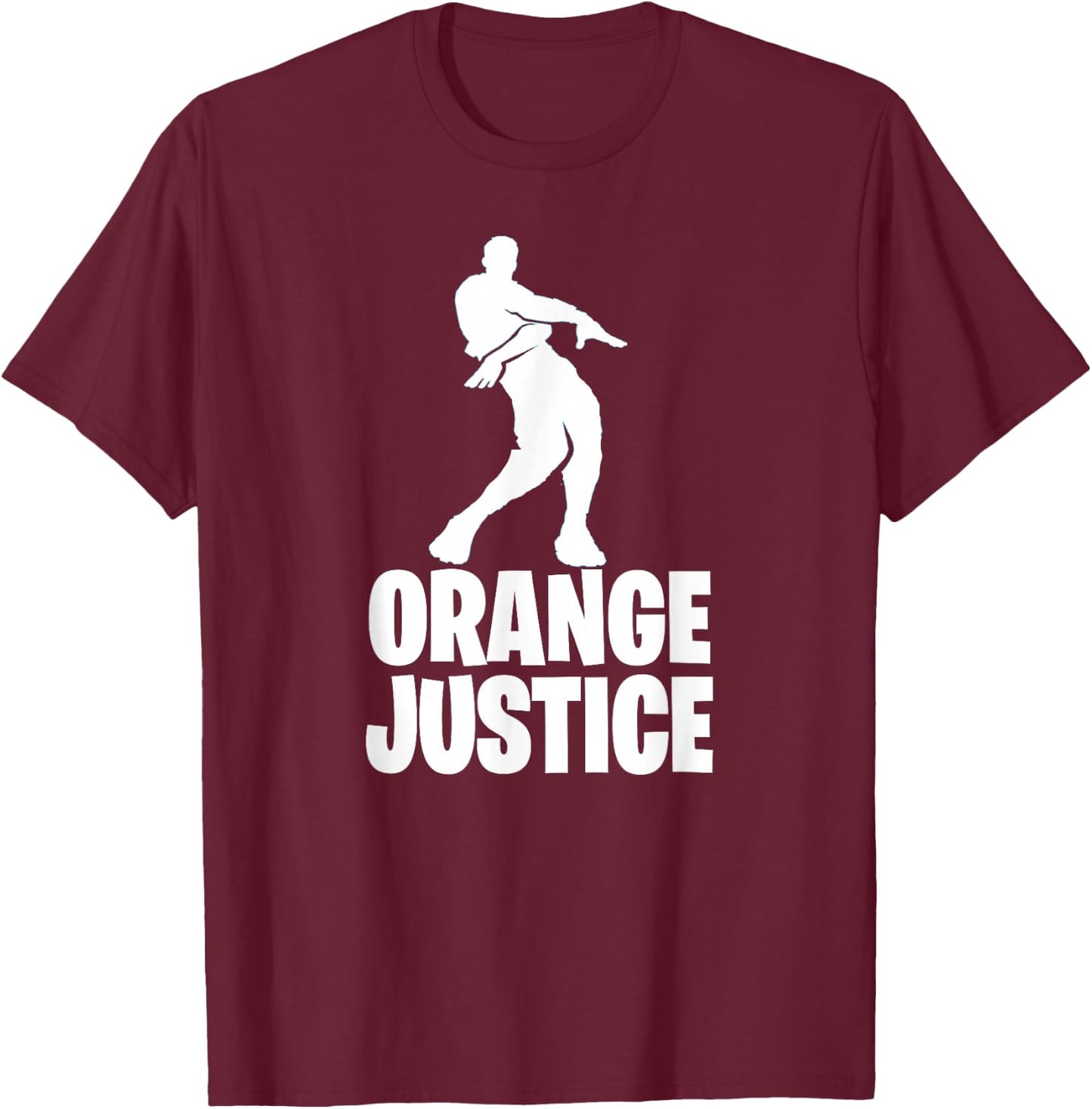 Orange Justice Shirt T-Shirt - T-Shirt | Maroon