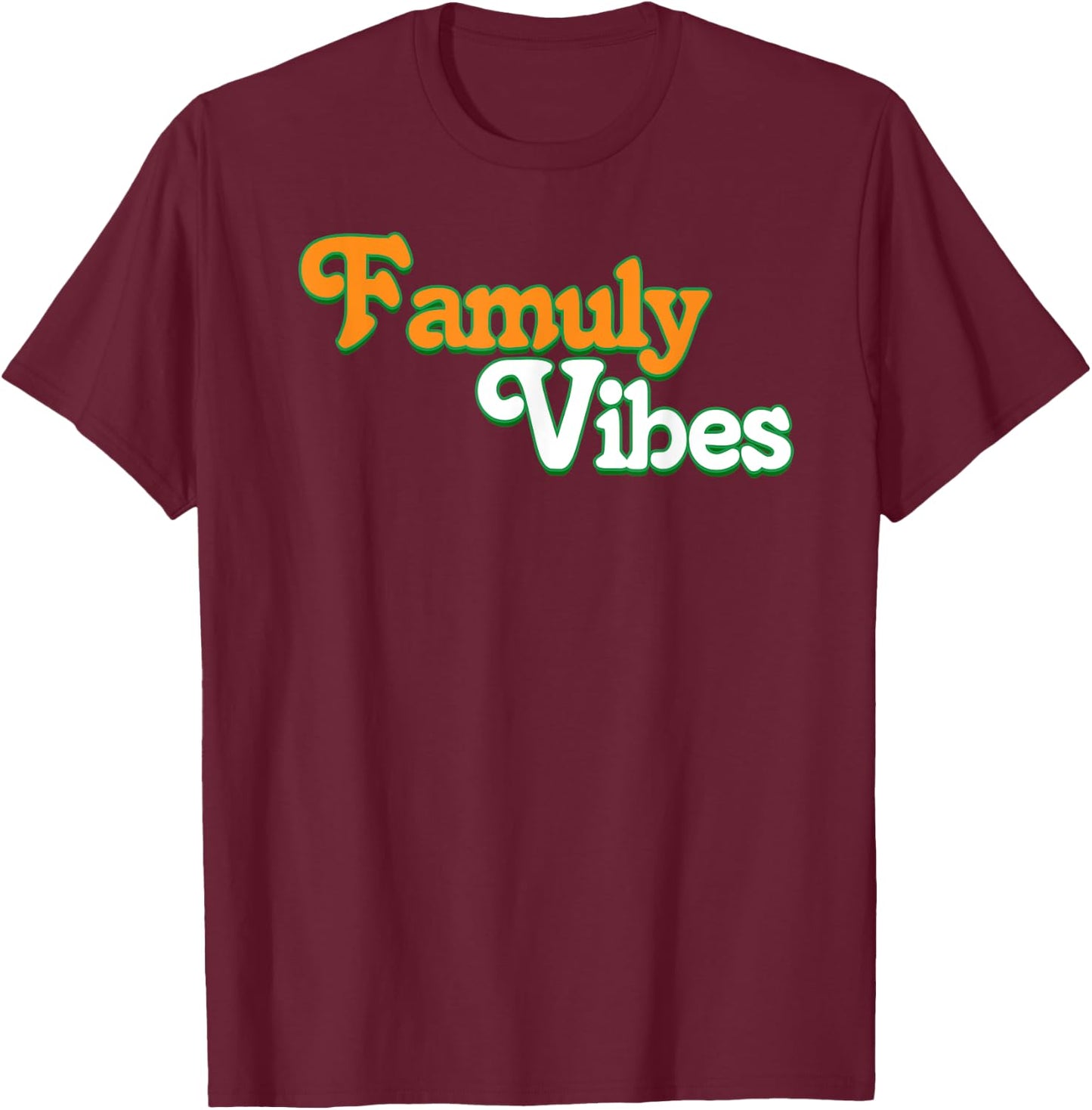 Rattlers Famuly Vibes T-Shirt - T-Shirt | Maroon