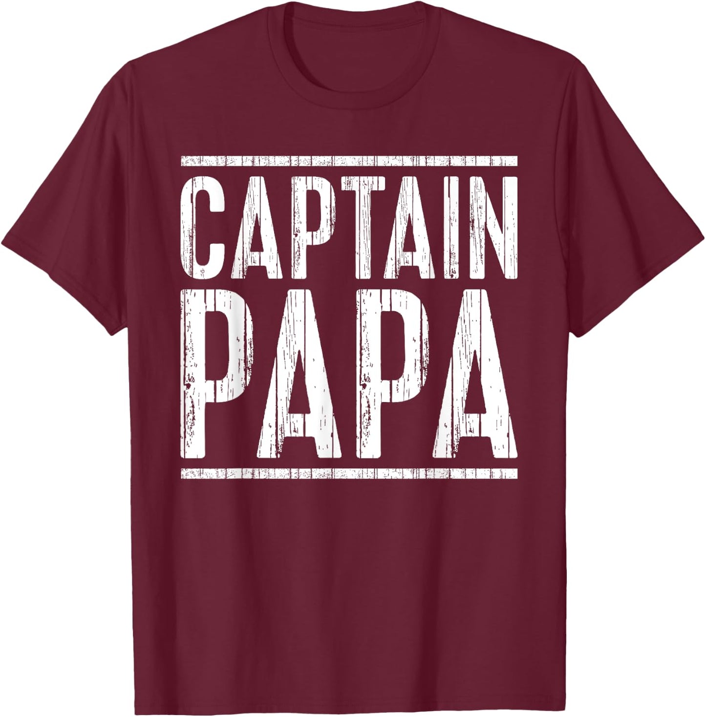 Captain Papa Shirt Pontoon Boat Fathers Day Fishing Boating T-Shirt - T-Shirt | Maroon