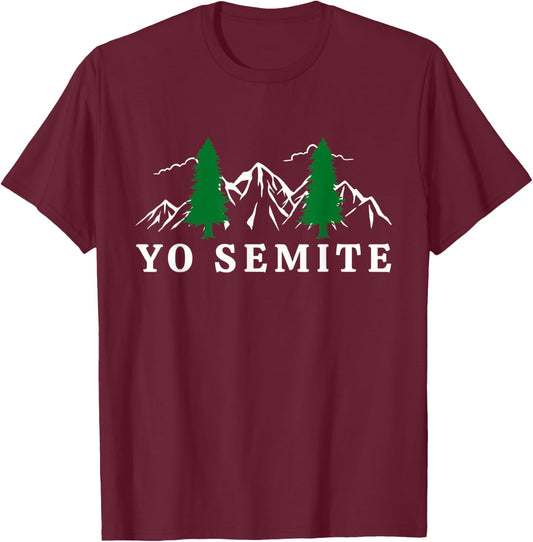 Yo Semite Yosemite Jewish Pride T-Shirt - T-Shirt | Maroon