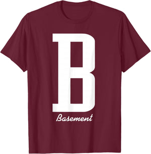Basement - B Shirt T-Shirt - T-Shirt | Maroon