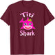 Titi Shark Funny Puerto Rican Aunt T-Shirt - T-Shirt | Maroon