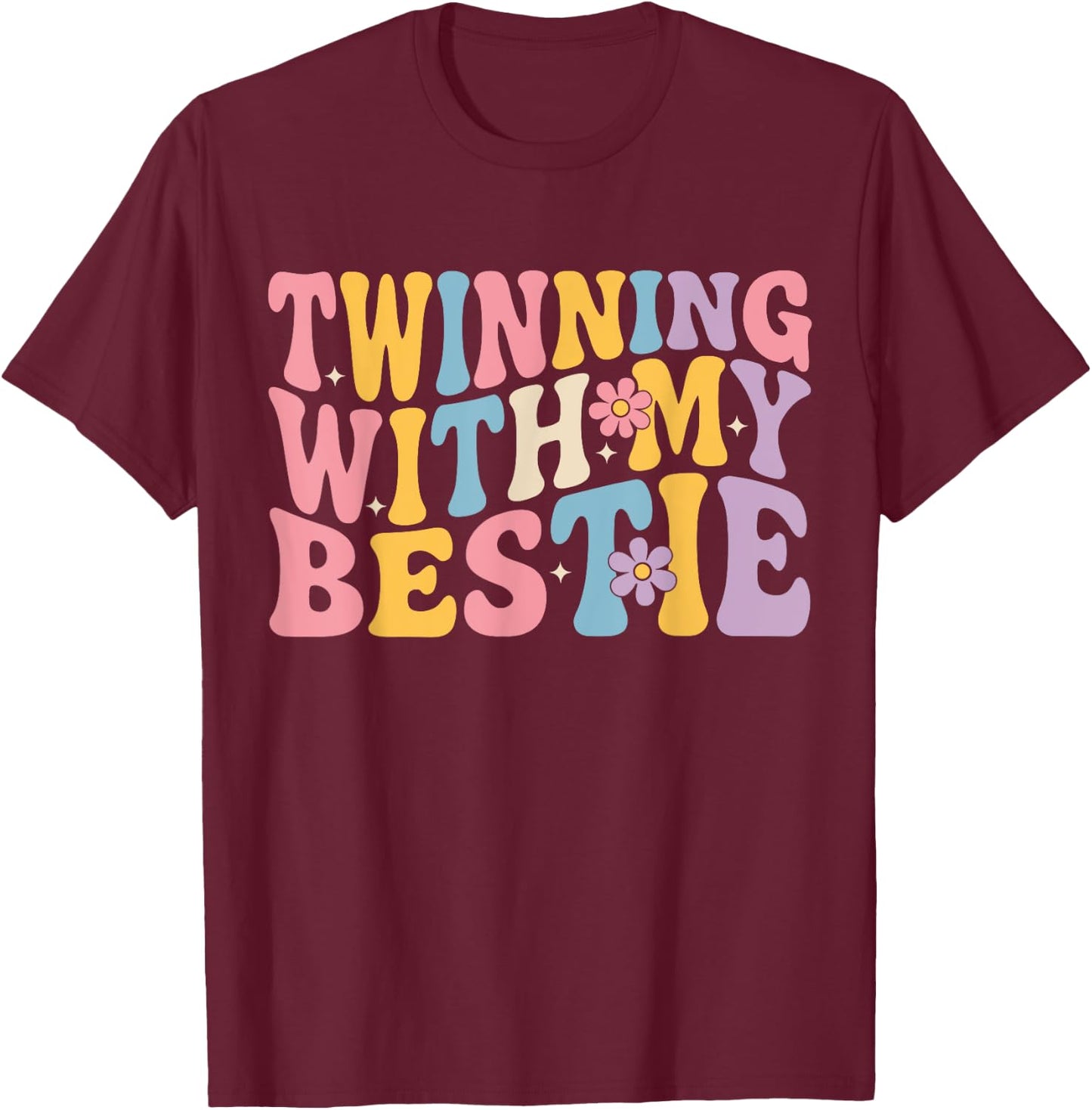 Cute Friends Twinning With My Bestie Spirit Week Girl T-Shirt - T-Shirt | Maroon