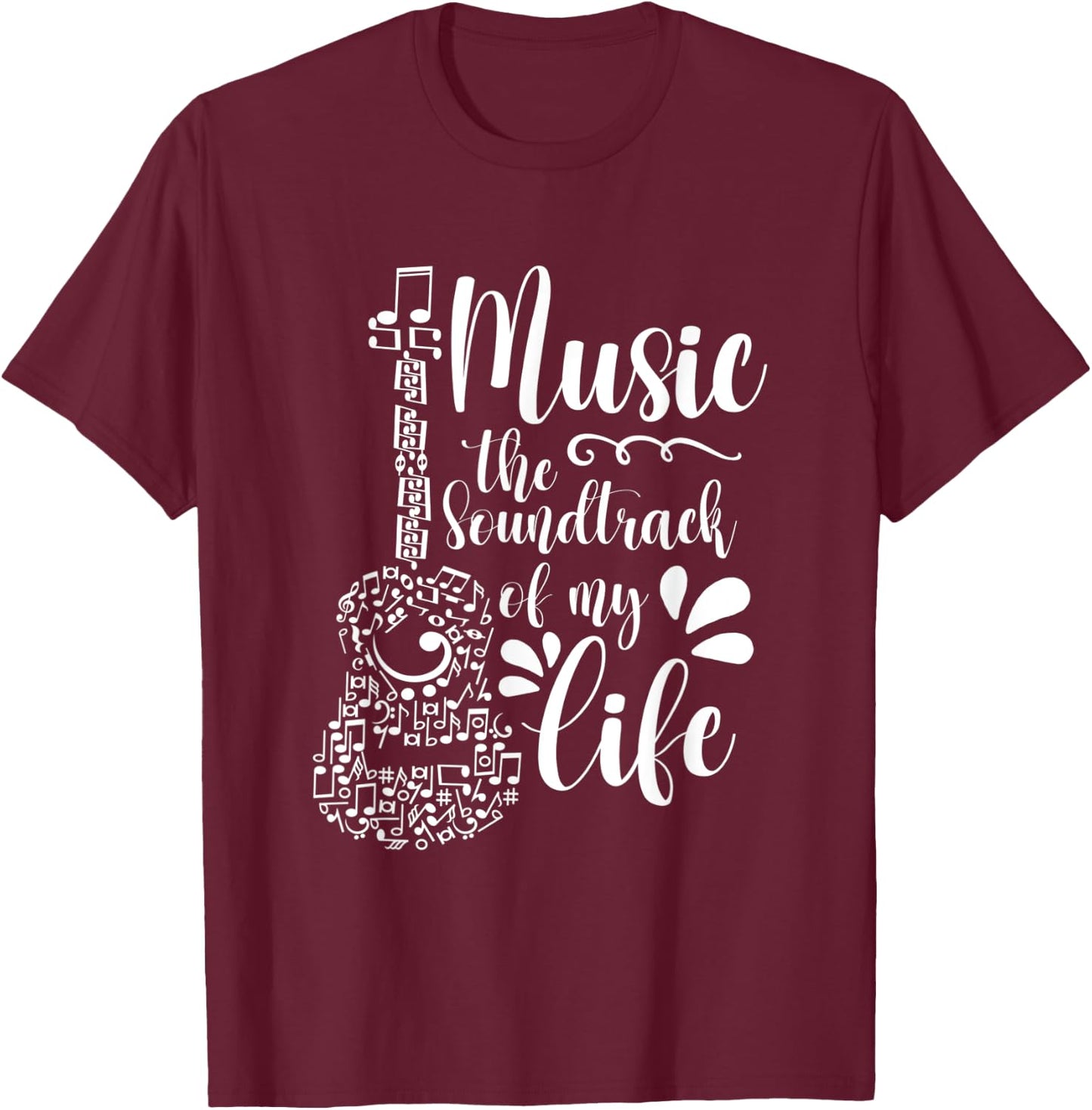 Music The Soundtrack Of My Life Guitar Music Guitarist T-Shirt - T-Shirt | Maroon
