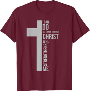 I Can Do All Things Through Christ Who Strengthens Me Cross T-Shirt - T-Shirt | Maroon