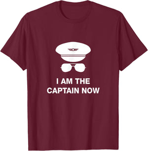 I am the Captain Now funny pilot T-Shirt - T-Shirt | Maroon