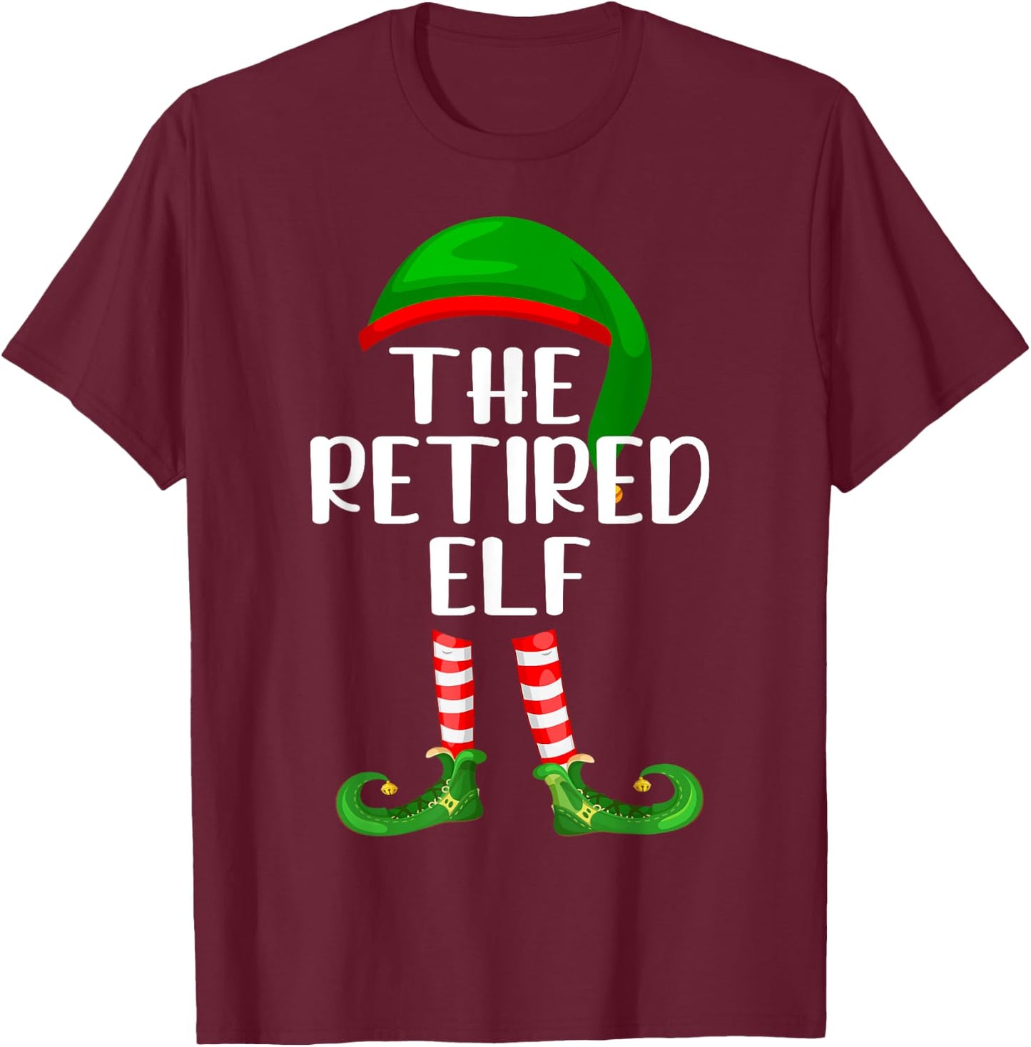 Matching Family Group Christmas The Retired Elf T-Shirt - T-Shirt | Maroon