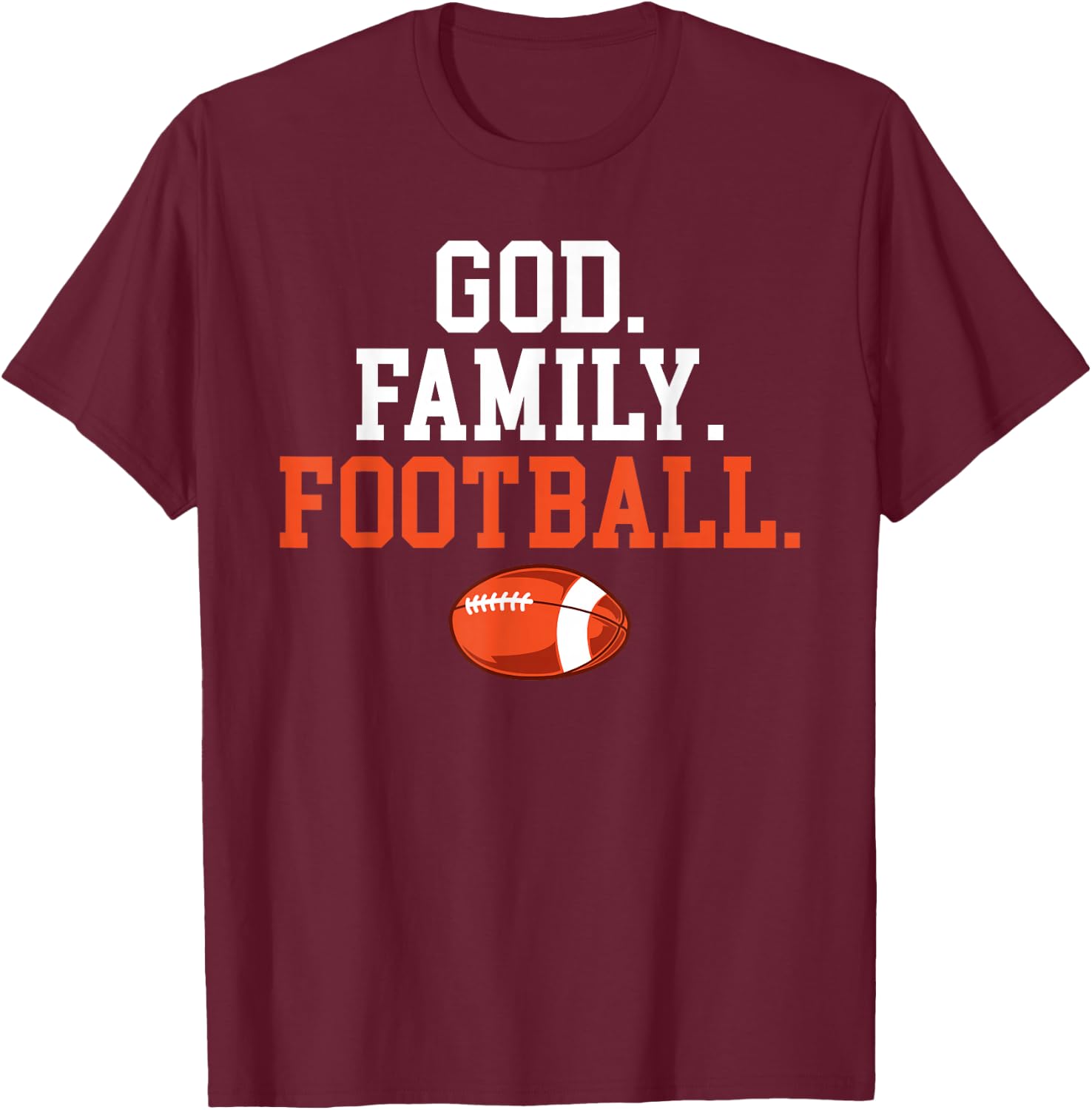 God Family Football Footballer T-Shirt - T-Shirt | Maroon
