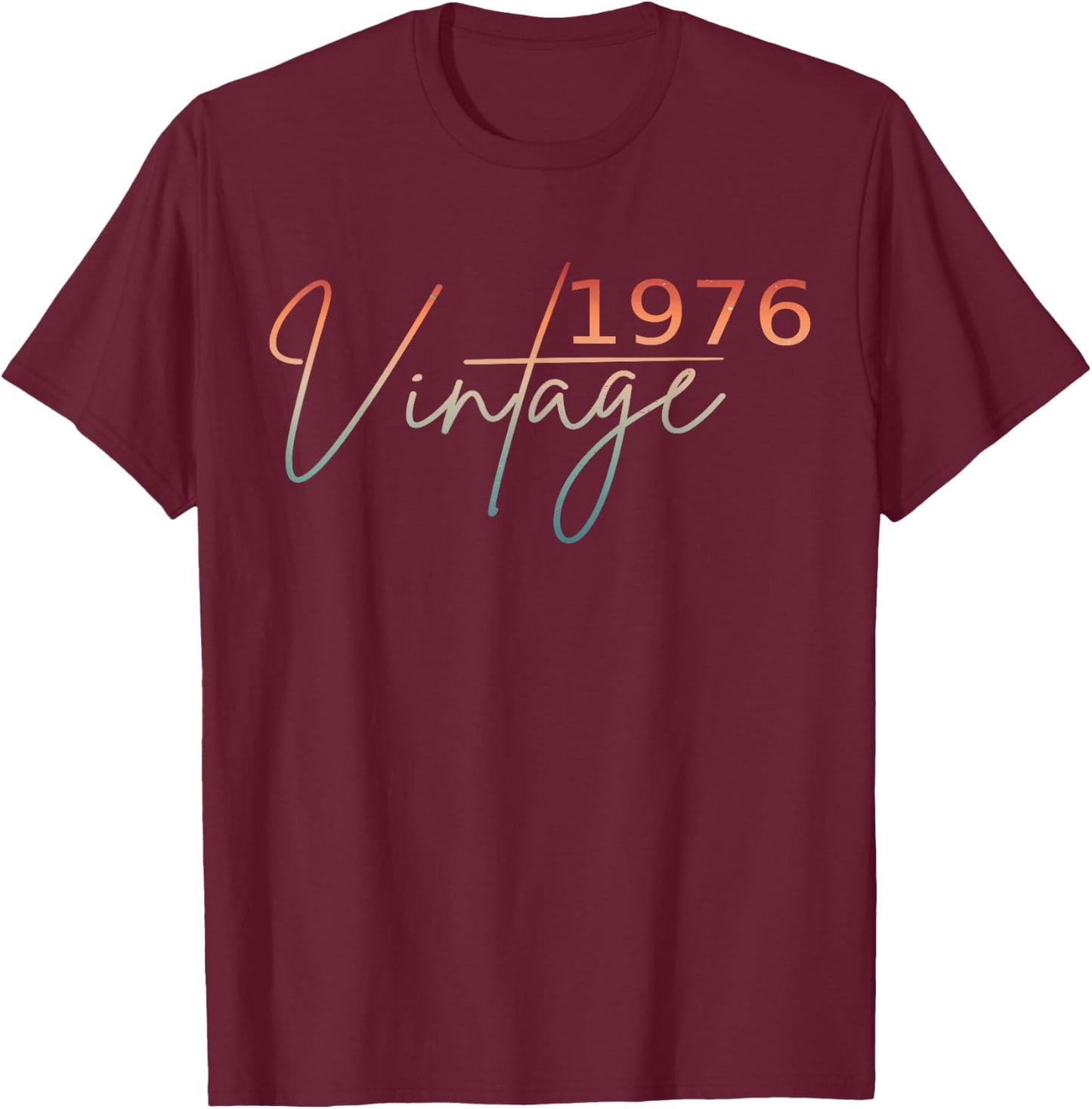 50th Birthday Vintage 1976 Retro 50 Year Old Born in 1976 T-Shirt - T-Shirt | Maroon
