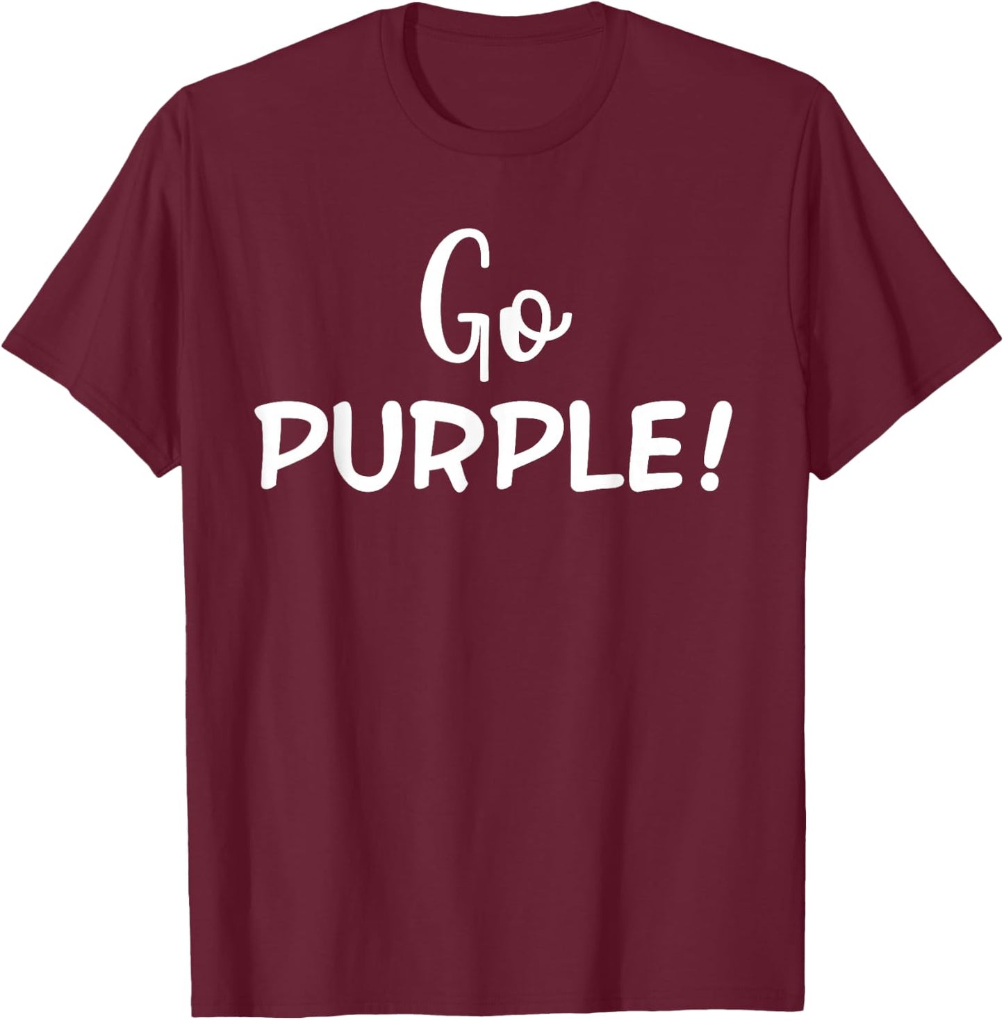 Go Purple! Team Spirit Game School Competition Color Sports T-Shirt - T-Shirt | Maroon