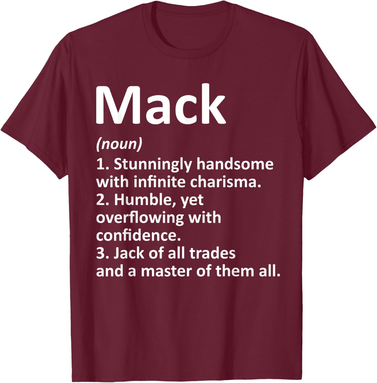 MACK Definition Funny Surname Family Tree Birthday Reunion T-Shirt - T-Shirt | Maroon