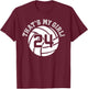 24 Volleyball Player That's My Girl Cheer Mom Dad Team Coach T-Shirt - T-Shirt | Maroon