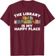 Cool Library Art Women Bookworm Librarian Book Lover T-Shirt - T-Shirt | Maroon