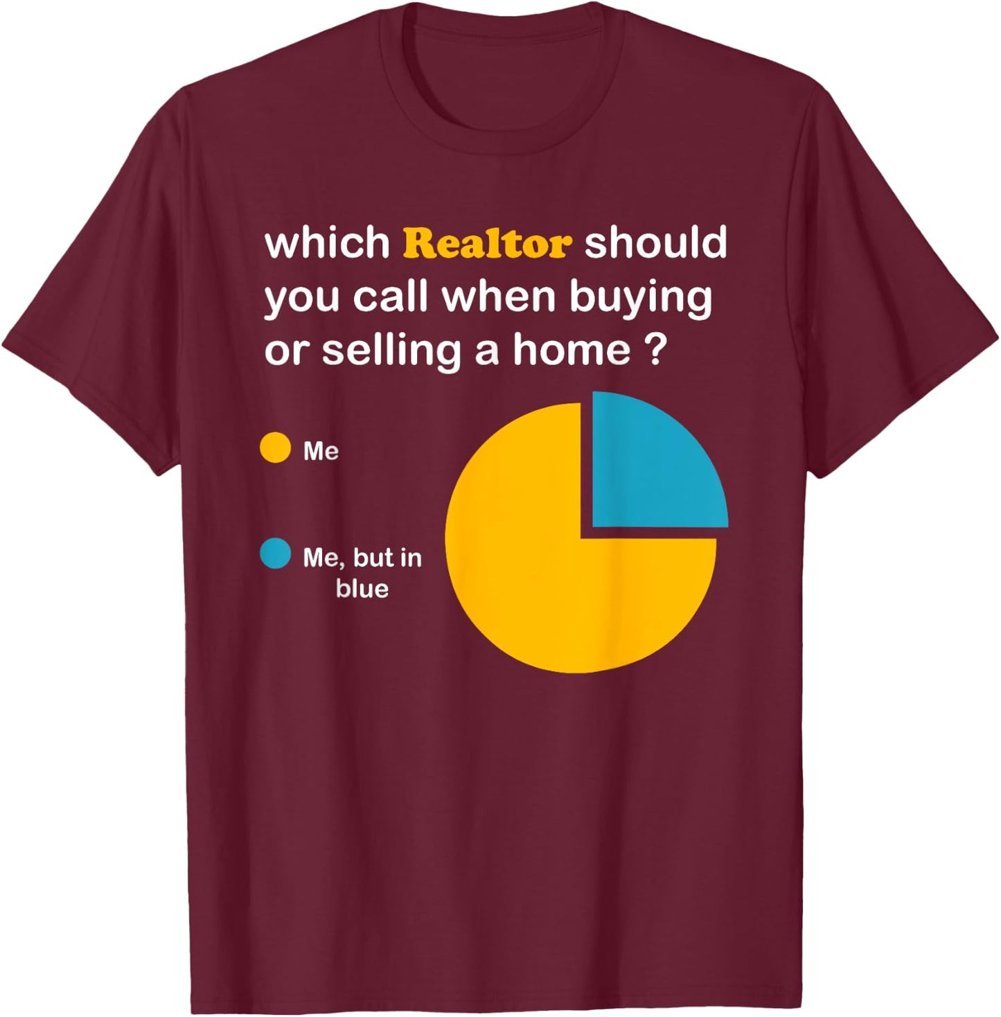 Realtor Real Estate Agent Women Men Home Broker Hustler T-Shirt - T-Shirt | Maroon