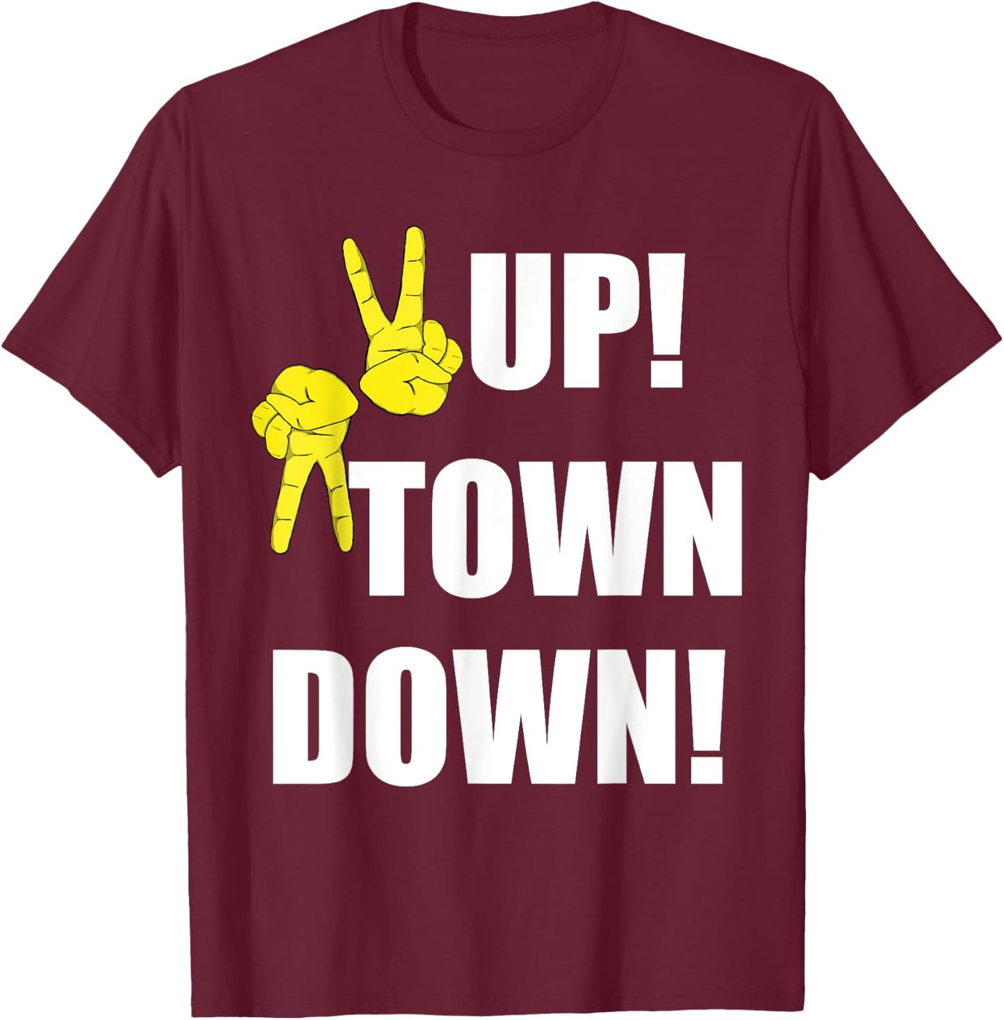 Peace Up A-Town Down T-Shirt - T-Shirt | Maroon