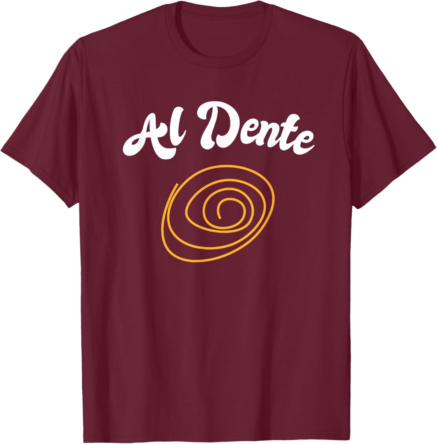 Pasta Lover Italian Cuisine Al Dente Spaghetti Cheese T-Shirt - T-Shirt | Maroon