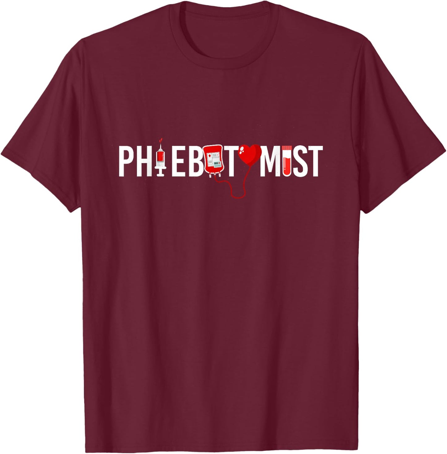 Phlebotomist Tech Technician T-Shirt - T-Shirt | Maroon