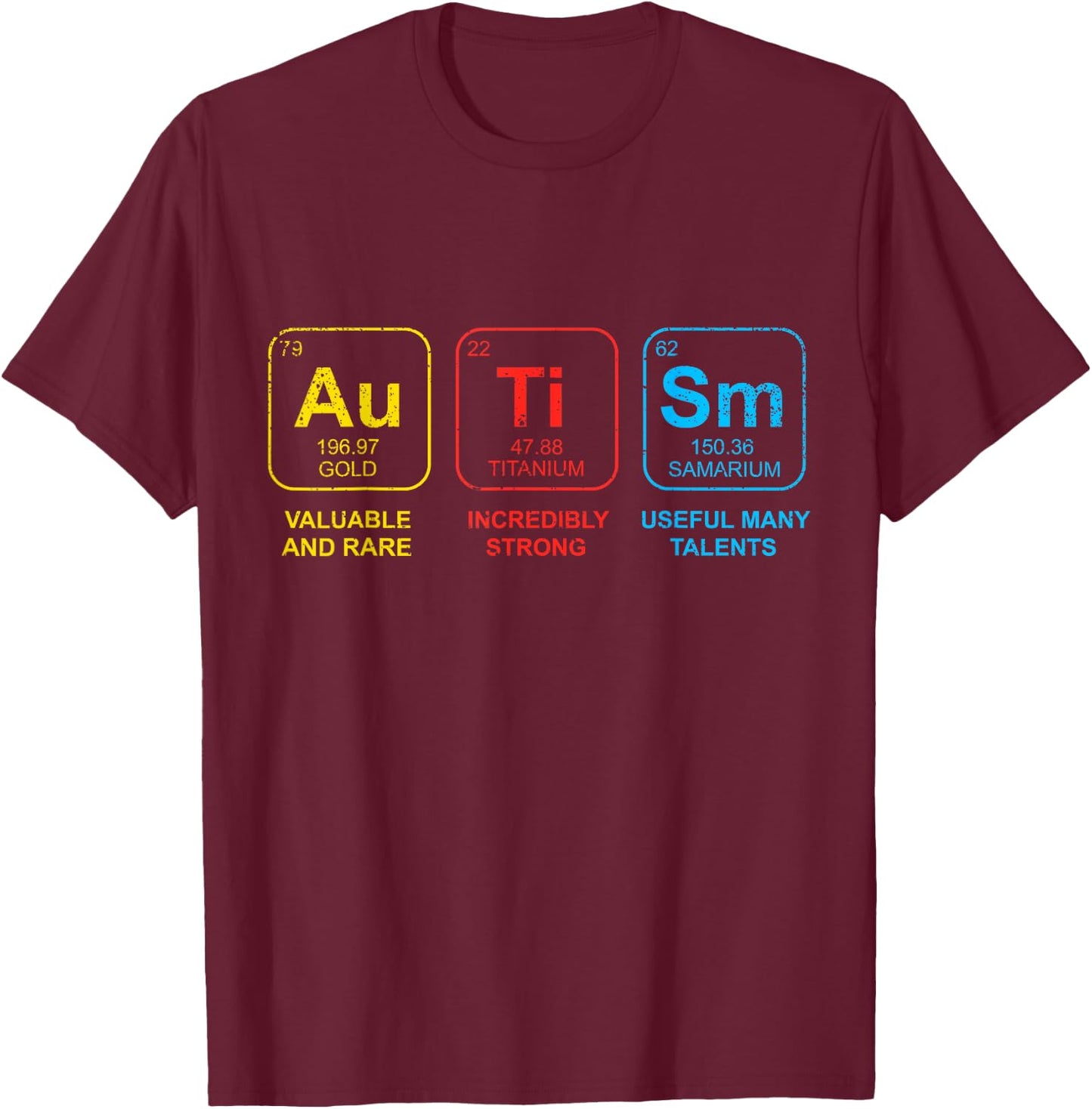 Autism Awareness Women Men Kids Elements Periodic Table ASD T-Shirt - T-Shirt | Maroon