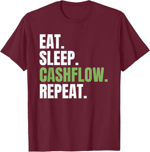 Exchange Finance Invest Eat Sleep Cashflow Repeat T-Shirt - T-Shirt | Maroon
