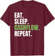 Exchange Finance Invest Eat Sleep Cashflow Repeat T-Shirt - T-Shirt | Maroon