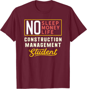 Funny Construction Management Major Student Shirt Graduation T-Shirt - T-Shirt | Maroon