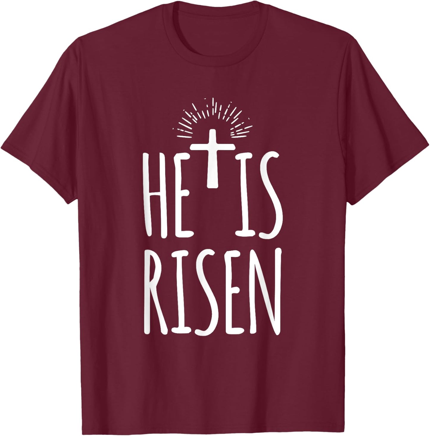 He Is Risen Shirt Women Christian Happy Easter T-Shirt - T-Shirt | Maroon