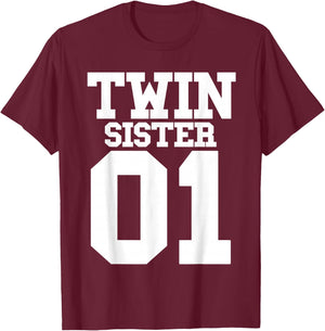 Twin Sister Number One For The Number 1 Of Twins Girl Women T-Shirt - T-Shirt | Maroon
