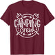 Camping Matching Shirts for Family Camper Group Camping Crew T-Shirt - T-Shirt | Maroon