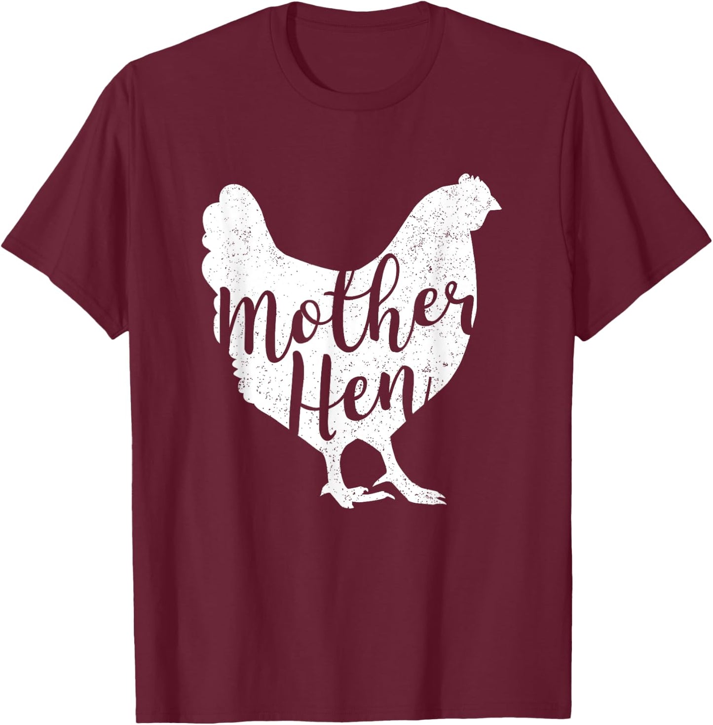 Mother Hen Happy Mother's Day Cute Chicken Gift T-Shirt - T-Shirt | Maroon