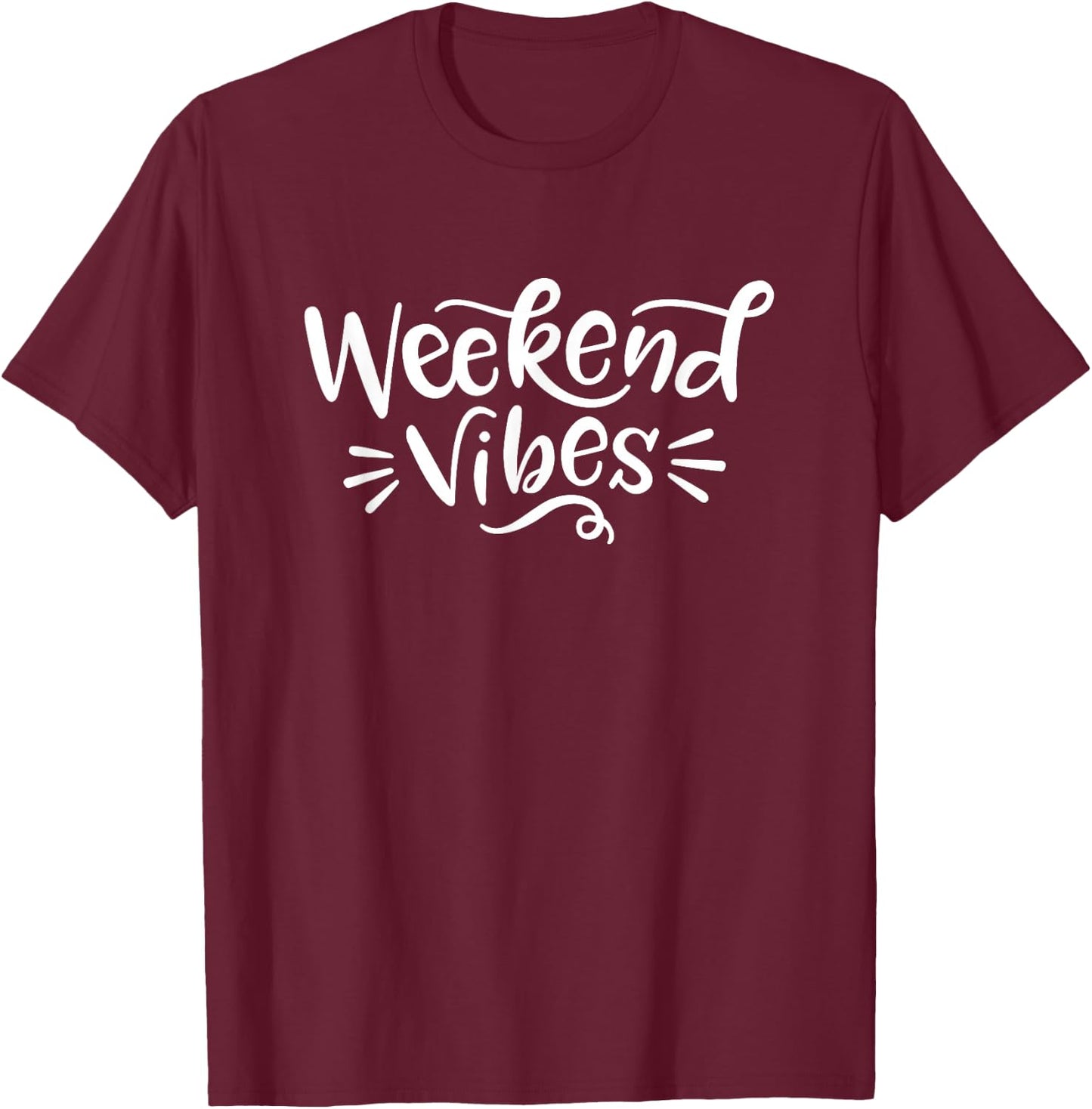 Weekend Vibes Shirt Summer Daytrip Vacay T-Shirt - T-Shirt | Maroon