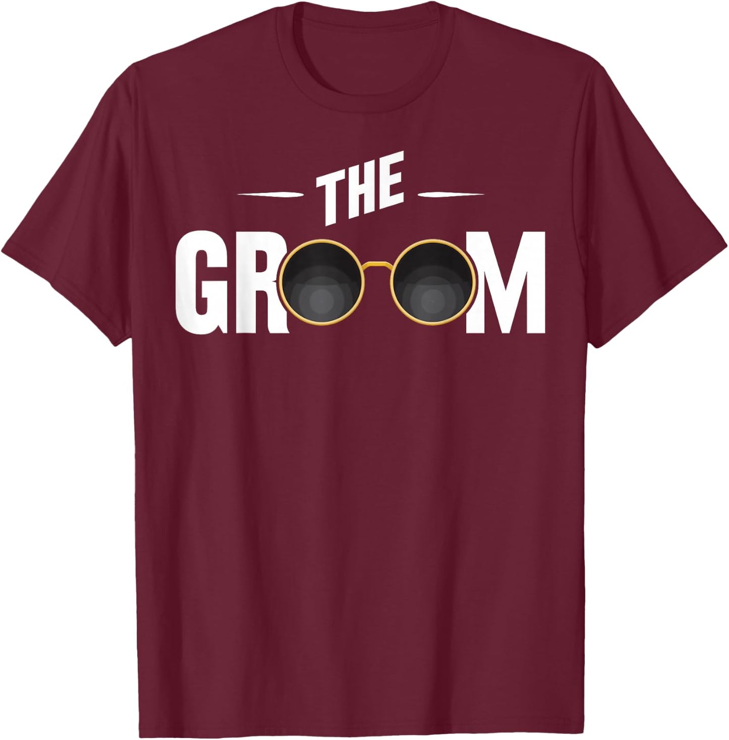 Bachelor Party The Groom Bachelor Groom Party Bachelor Groom T-Shirt - T-Shirt | Maroon