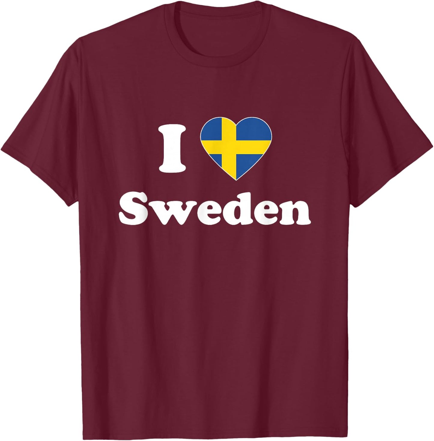 I Love Sweden I Heart Sweden Swedish T-Shirt - T-Shirt | Maroon