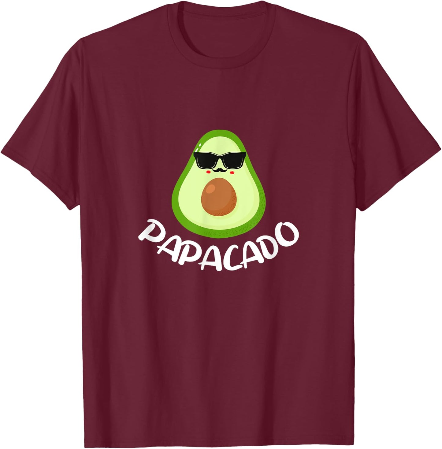 Papacado Funny Avocado Dad Daddy Father's Day T-Shirt - T-Shirt | Maroon