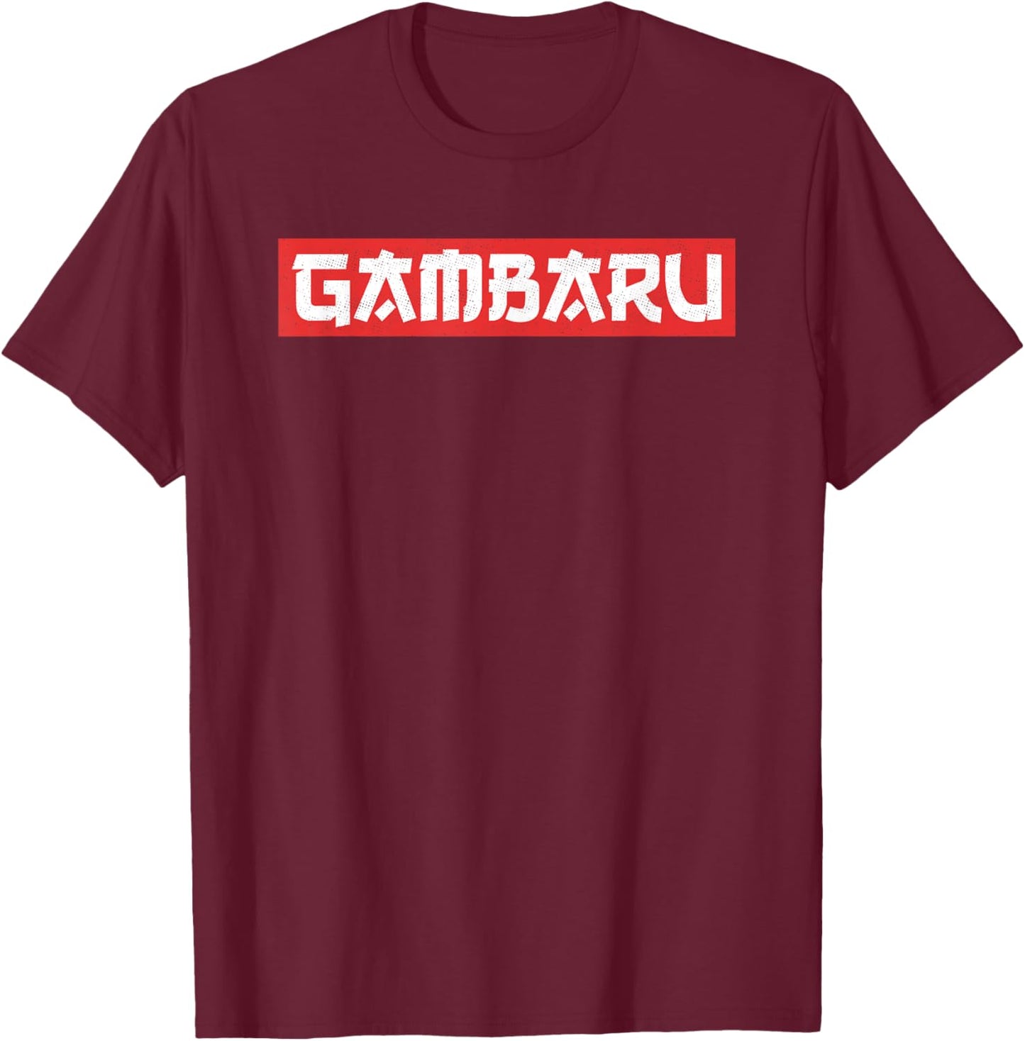 Gambaru Funny Anime Lover Manga Abunai Japanese Gift T-Shirt - T-Shirt | Maroon