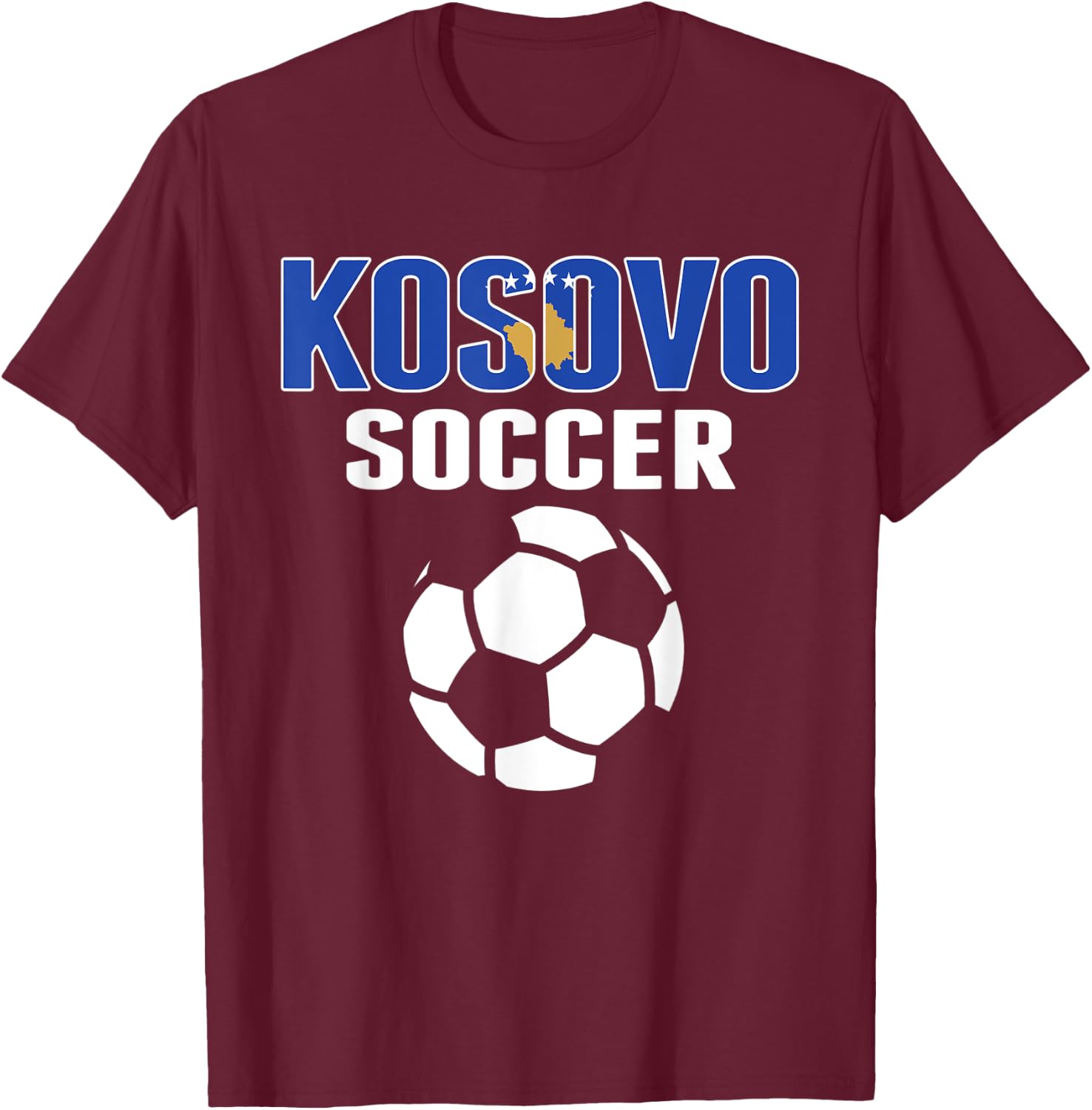 Proud Kosovo Soccer Fans Jersey - Support Kosovan Football T-Shirt - T-Shirt | Maroon