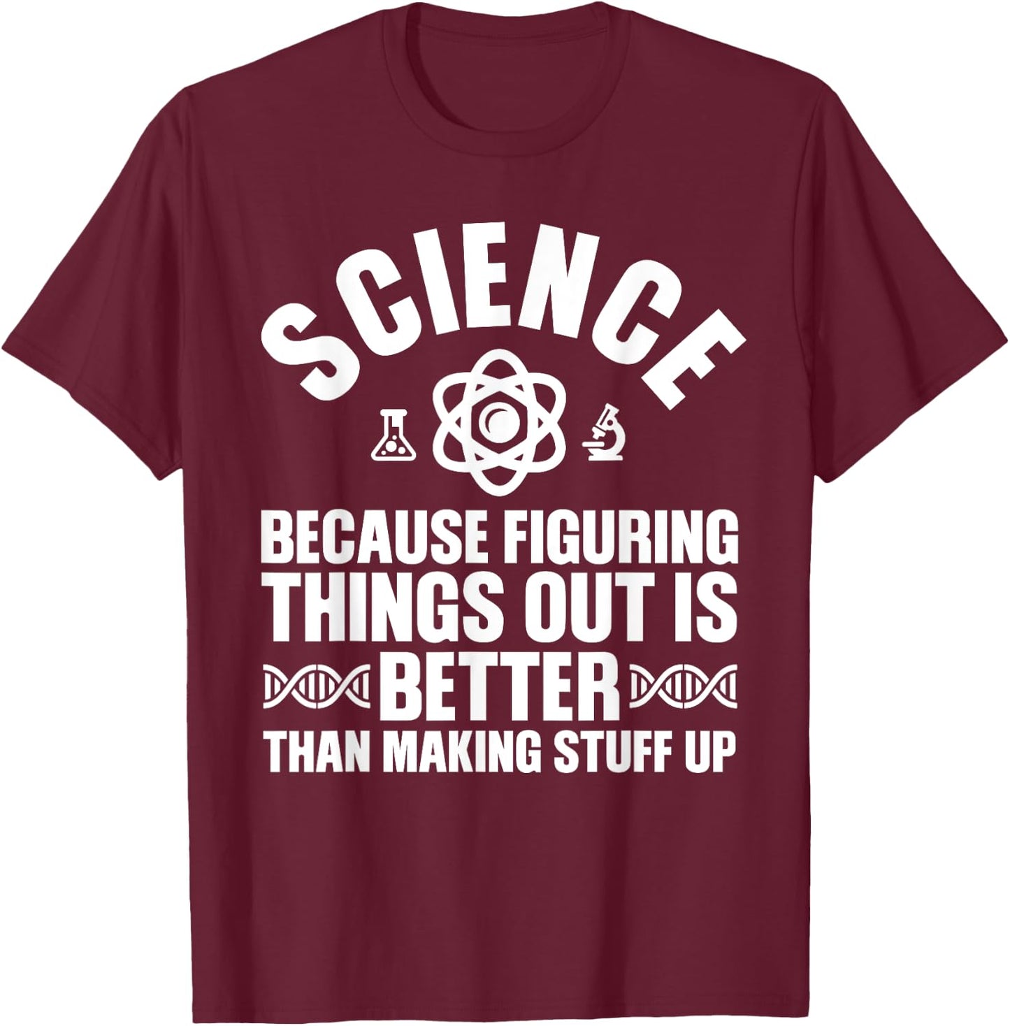 Funny Science Gift Kids Men Women Cool Science Teacher T-Shirt - T-Shirt | Maroon