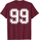 Number 99 Fan Player Jersey Style #99 Men Women Kids T-Shirt - T-Shirt | Maroon