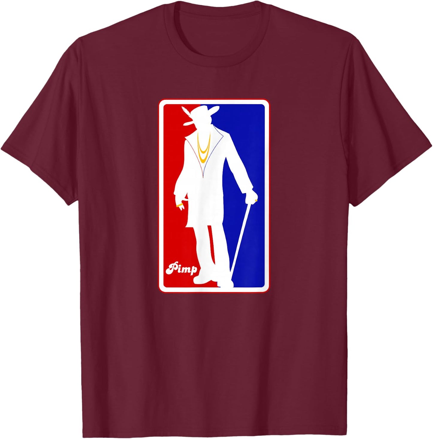 Just Pimp It & Gifts American Pimp The Logo T-Shirt - T-Shirt | Maroon