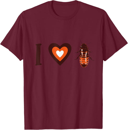 I Heart Hissing Cockroaches T-Shirt - T-Shirt | Maroon