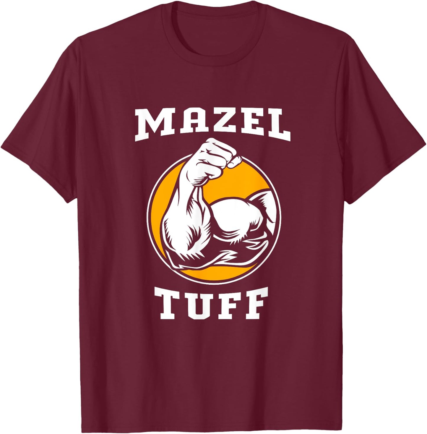 Funny Hanukkah Jew Workout Gym Mazel Tuff T-Shirt - T-Shirt | Maroon